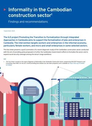 Factsheet: Informality in Cambodia's construction sector. 