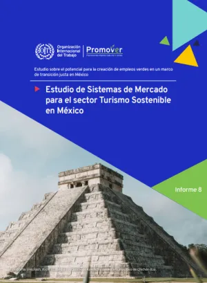 Estudio de Sistemas de Mercado para el sector Turismo Sostenible en México
