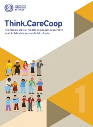 Think.CareCoop - Orientación sobre el modelo de negocio cooperative en el ambito de la economfa del cuidado