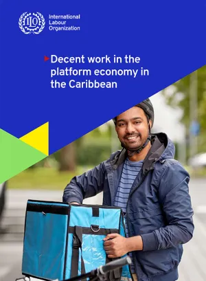 Cover of report Decent work in the platform economy in the Caribbean
