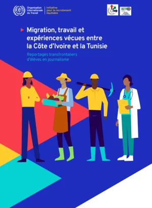 Migration, travail et expériences vécues entre la Côte d’Ivoire et la Tunisie