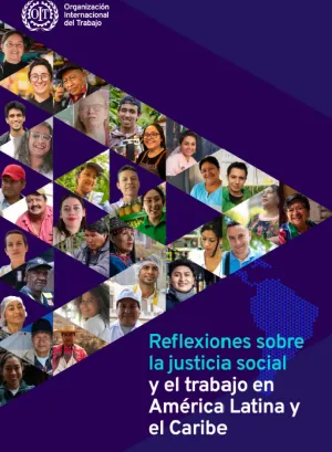 Portada del libro "Reflexiones sobre la justicia social y el trabajo en América Latina y el Caribe"
