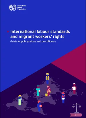 Cover of the Report, International labour standards and migrant workers’ rights