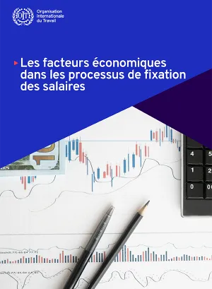 Couverture du rapport sur "les facteurs économiques dans les processus de fixation des salaires"