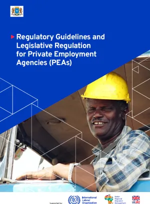 Cover page of a report titled “Regulatory Guidelines and Legislative Regulation for Private Employment Agencies (PEAs),” featuring a construction worker in a hard hat, with Somalia, ILO, BRMM, and UK FCDO logos