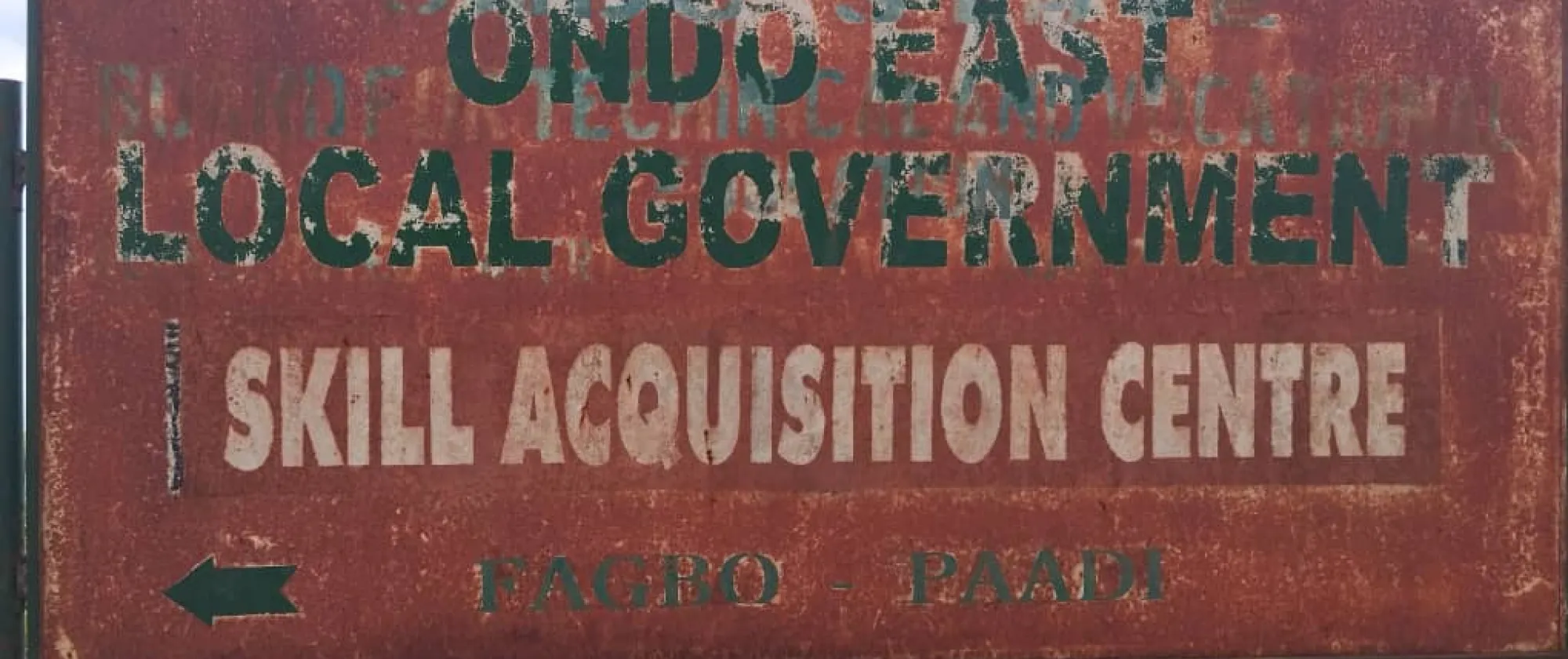 Sign of the skills acquisition centre in Ondo State