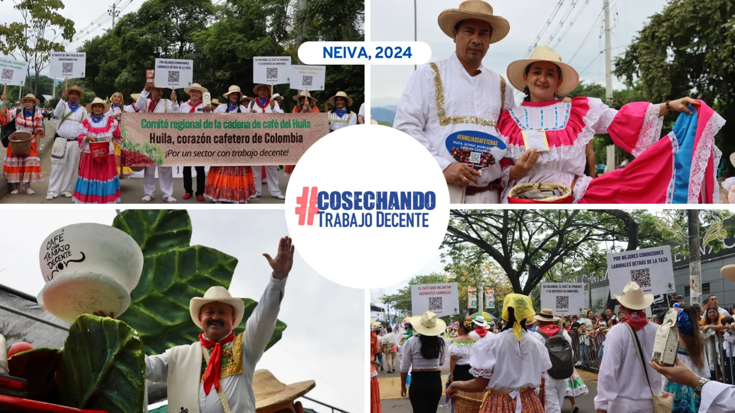 Collage de cuatro imagenes de la participación de OIT en el desfile folclórico en Neiva, Huila. La primera  fotografía (esquina superior izquierda) corresponde a los integrantes del Comité Regional dafé y productores cafeteros personificados como campesinos, los cuales sostienen una pancarta horizontal que dice “Comité regional de la cadena de café del Huila. Huila, corazón cafetero de Colombia, por un sector con trabajo decente”. La segunda fotografía (esquina superior derecha) muestra a Jeny Ramirez Reyes