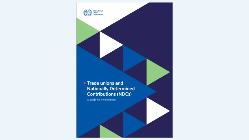 Cover of Trade unions and Nationally Determined Contributions (NDCs)