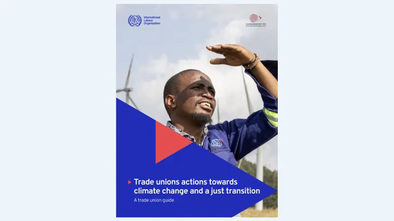 Trade unions actions towards climate change and a just transition