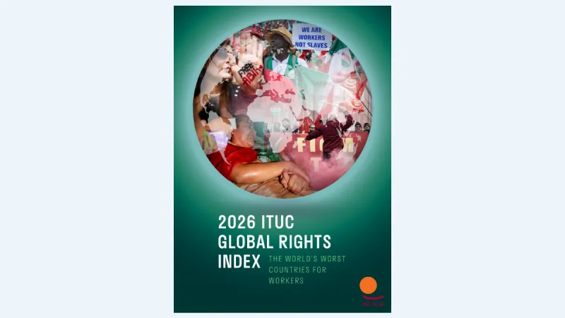 First page of ITUC Global Rights Index 2026.